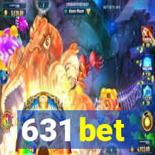 631 bet